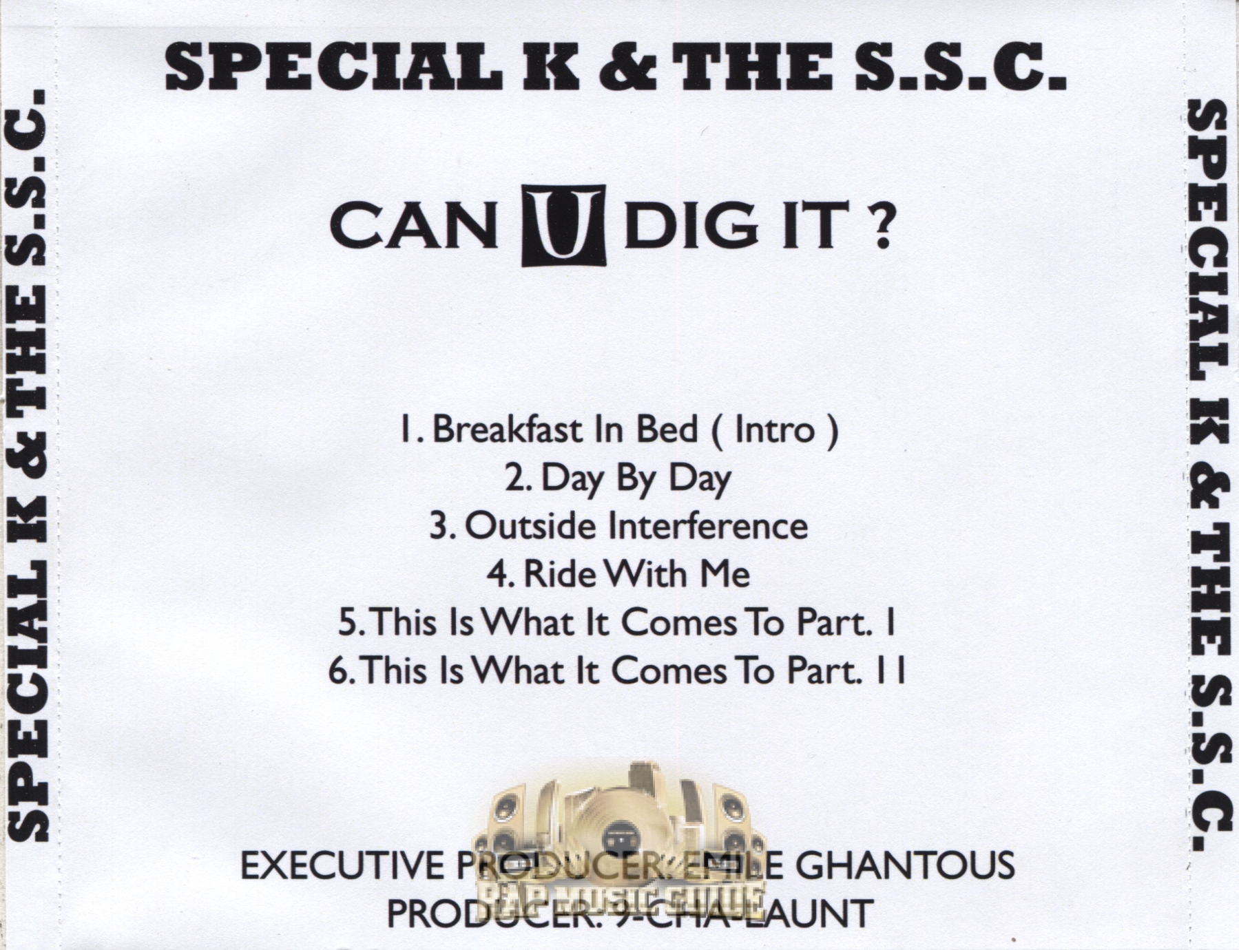 Special K & The S.S.C. - Can U Dig It?: CD | Rap Music Guide